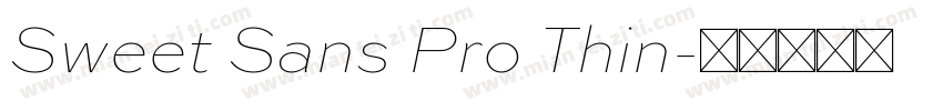 Sweet Sans Pro Thin字体转换